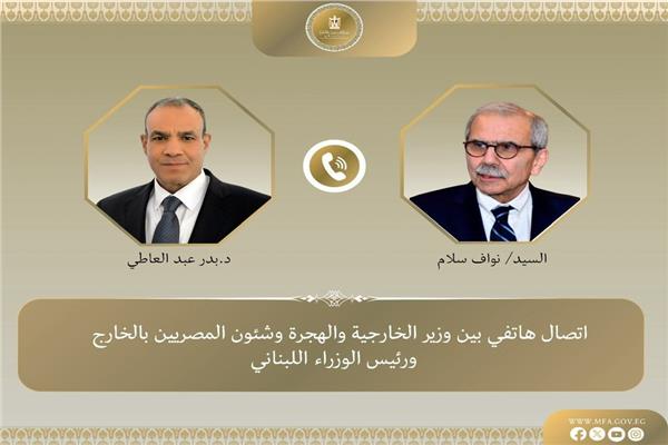 اتصال هاتفي بين وزير الخارجية ورئيس وزراء لبنان لبحث جهود التهدئة في الجنوب 