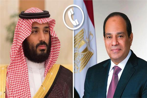الرئيس السيسي يؤكد لولي العهد السعودي تضامن مصر مع المملكة
