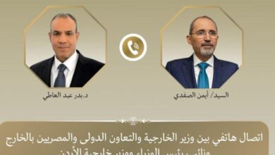 وزير الخارجية يبحث هاتفيا مع نظيره الأردني تطورات الأوضاع بالأراضي الفلسطينية 